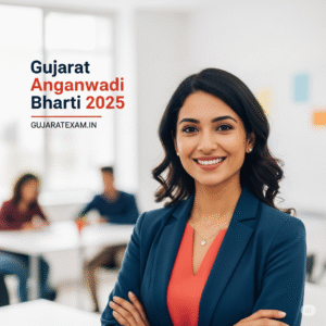 Gujarat Anganwadi Bharti 2025 - GUJARATEXAM.IN recruitment