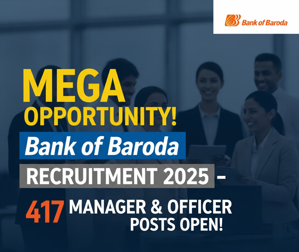 Bank of Baroda Recruitment 2025 Application Process